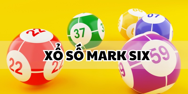 Giới thiệu xổ số Mark Six